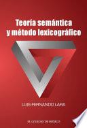 Teoría semántica y método lexicográfico