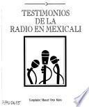 Testimonios de la radio en Mexicali