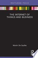 The Internet of Things and Business