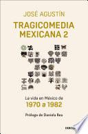Tragicomedia mexicana 2