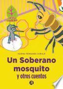 Un soberano mosquito