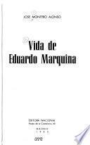 Vida de Eduardo Marquina