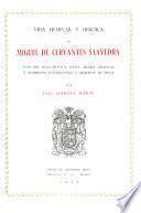 Vida ejemplar y heroica de Miguel de Cervantes Saavedra