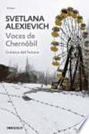Voces de Chernóbil: crónica del futuro